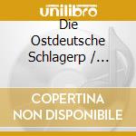 Die Ostdeutsche Schlagerp / Various (2 Cd) cd