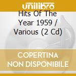 Hits Of The Year 1959 / Various (2 Cd) cd