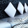 Jazz Lounge - The Finest In Jazz Lounge cd
