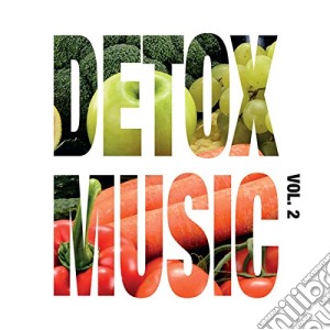 Detox Music Vol.2 (2 Cd) cd musicale
