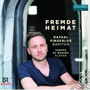 Rafael Fingerlos: Fremde Heimat cd musicale