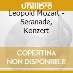Leopold Mozart - Seranade, Konzert cd
