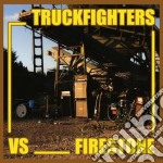 (LP Vinile) Truckfighters Vs Firestone - Fuzzsplit Of The Century