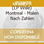 (LP Vinile) Montreal - Malen Nach Zahlen lp vinile di Montreal