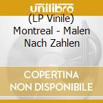 (LP Vinile) Montreal - Malen Nach Zahlen vinile