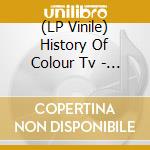 (LP Vinile) History Of Colour Tv - Something Like Eternity lp vinile di History Of Colour Tv