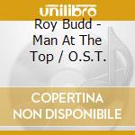 Roy Budd - Man At The Top / O.S.T. cd