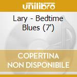 Lary - Bedtime Blues (7