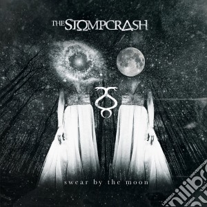 Stompcrash (The) - Swear By The Moon cd musicale di Stompcrash (The)