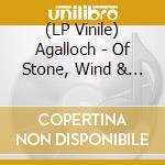 (LP Vinile) Agalloch - Of Stone, Wind & Pillor (180G Gatefold Lp, With Download) vinile