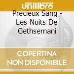 Precieux Sang - Les Nuits De Gethsemani cd