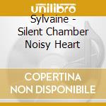 Sylvaine - Silent Chamber Noisy Heart cd