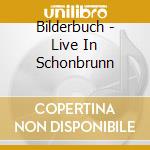 Bilderbuch - Live In Schonbrunn cd