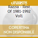 Razzia - Rest Of 1981-1992 Vol1 cd