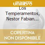 Los Temperamentos, Nestor Fabian Cortes Garzon -Festejo Peruano cd