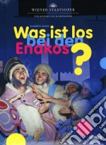 (Music Dvd) Elisabeth Naske - Was Ist Los Bei Den Enakos? cd