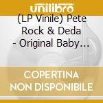 (LP Vinile) Pete Rock & Deda - Original Baby Pa lp vinile di Pete Rock & Deda