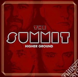 Summit (The) - Higher Ground cd musicale di Summit (The)