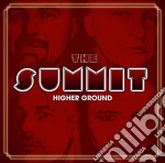 Summit (The) - Higher Ground