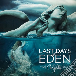 Last Days Of Eden - Chrysalis cd musicale di Last Days Of Eden