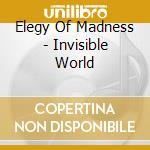 Elegy Of Madness - Invisible World cd
