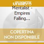 Mentalist - Empires Falling (Ltd.Boxset,T-Shirt Gr??E Xl) cd