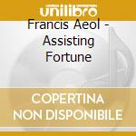 Francis Aeol - Assisting Fortune cd