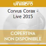 Corvus Corax - Live 2015 cd