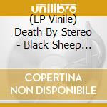 (LP Vinile) Death By Stereo - Black Sheep Of The American Dream (Gold) vinile