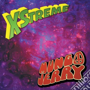 Mungo Jerry - Xstreme cd musicale