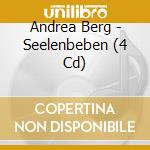 Andrea Berg - Seelenbeben (4 Cd) cd