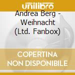 Andrea Berg - Weihnacht (Ltd. Fanbox) cd