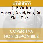 (LP Vinile) Hasert,David/Eno,Dirk Sid - The Beauty & The Beast cd