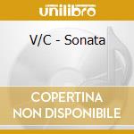 V/C - Sonata cd musicale di V/C