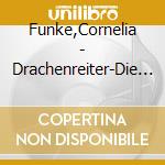Funke,Cornelia - Drachenreiter-Die Feder Eines Greifs (10 Cd) cd