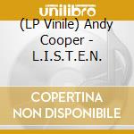 (LP Vinile) Andy Cooper - L.I.S.T.E.N. vinile