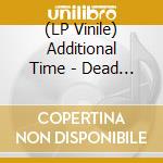 (LP Vinile) Additional Time - Dead End (Red/Black) vinile