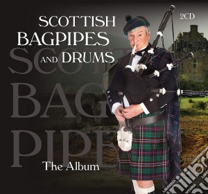 Scottish Bagpipes & Drums - The Album (2 Cd) cd musicale