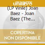 (LP Vinile) Joan Baez - Joan Baez (The Originals Debut Recording) lp vinile