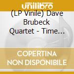 (LP Vinile) Dave Brubeck Quartet - Time Out vinile