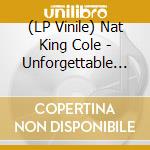 (LP Vinile) Nat King Cole - Unforgettable Songs vinile