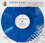 (LP Vinile) Count Basie - Songbook With Friends (Blue Marbled Vinyl) vinile