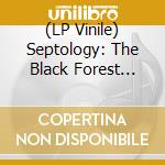 (LP Vinile) Septology: The Black Forest Session vinile