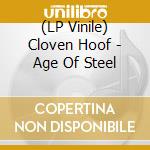 (LP Vinile) Cloven Hoof - Age Of Steel vinile