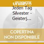 Jeden Tag Silvester - Geisterj Gerstadt cd