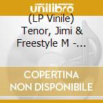 (LP Vinile) Tenor, Jimi & Freestyle M - Sleepover