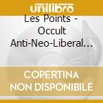 Les Points - Occult Anti-Neo-Liberal Acid Squad Vol.1 Ep (12') cd