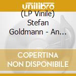 (LP Vinile) Stefan Goldmann - An Ardent Heart lp vinile di Stefan Goldmann