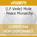 (LP Vinile) Mole - Peace Monarchy vinile