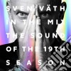 Sven Vath - The Sound Of The 19Th Season (2 Cd) cd